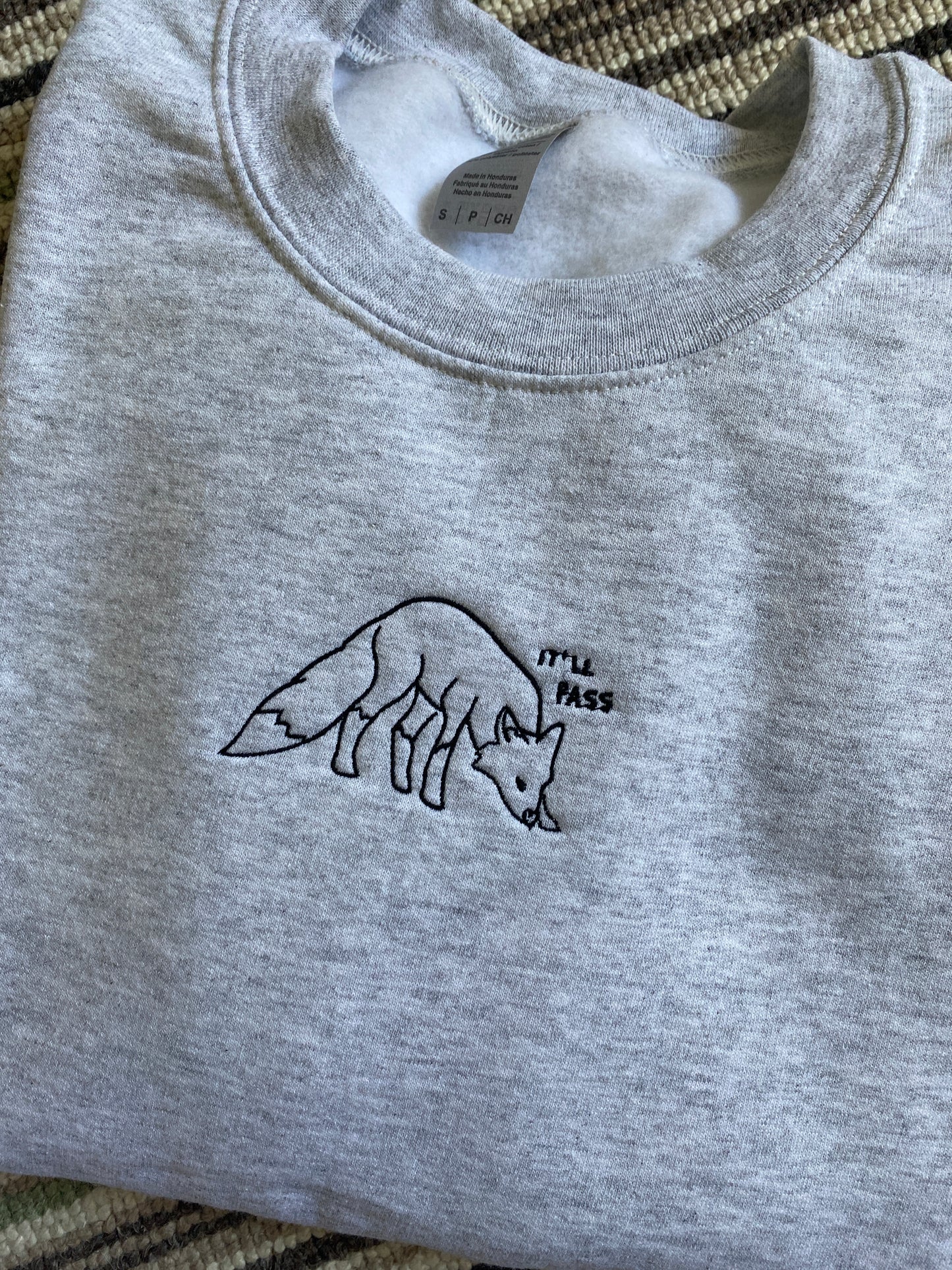 It'll Pass Embroidered sweatshirt