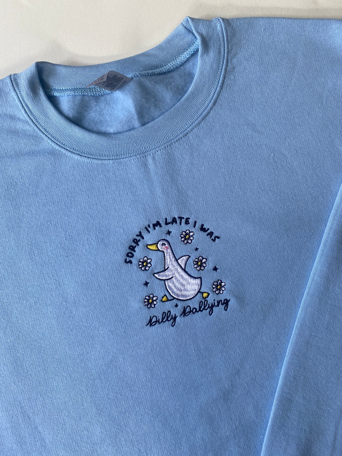 Dilly Dally Embroidered Sweatshirt