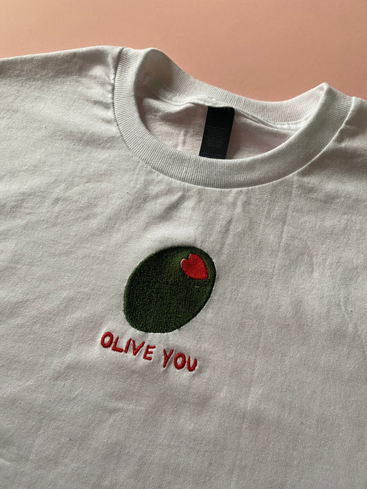 Olive you Embroidered Tshirt