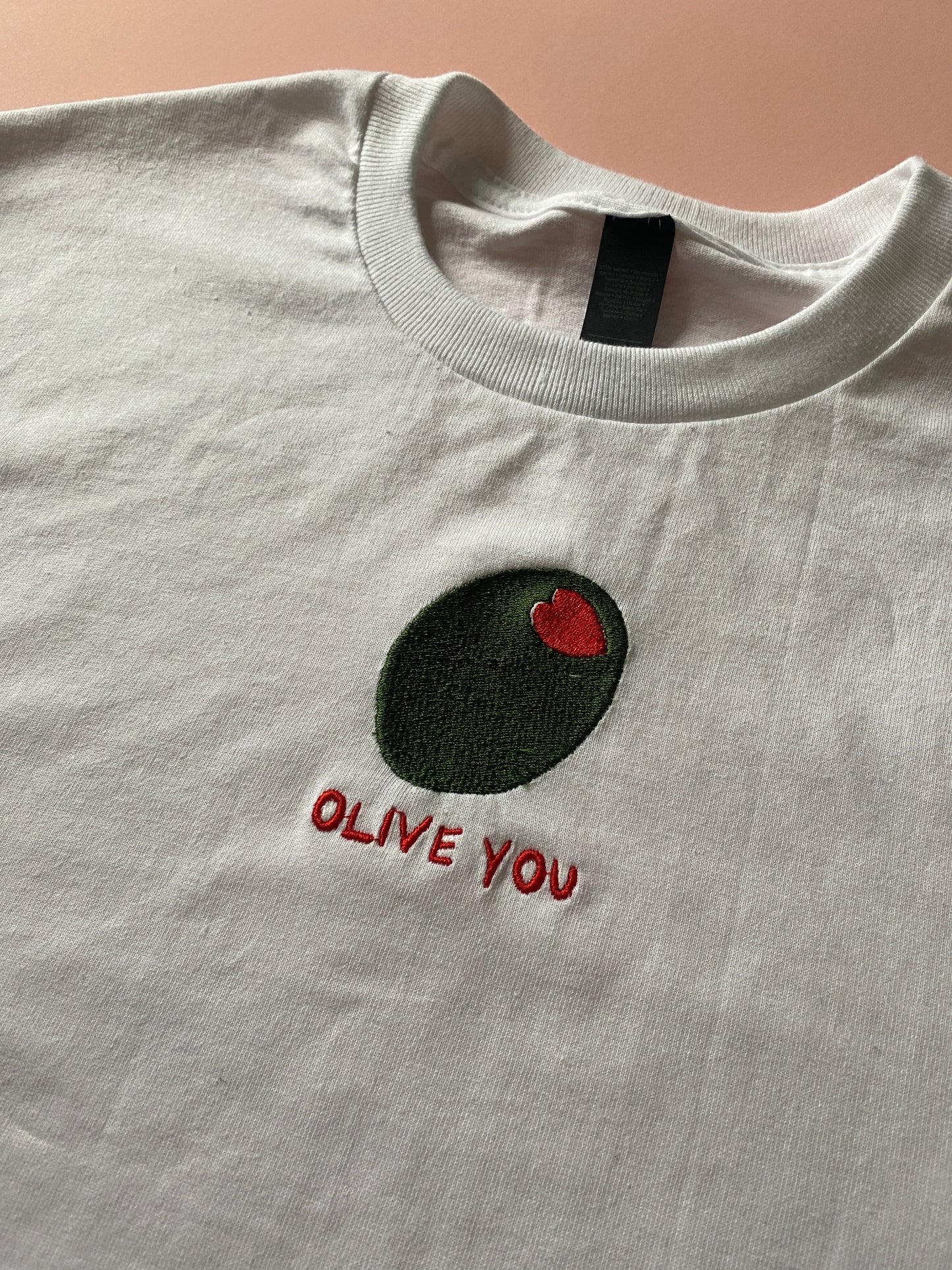 Olive you Embroidered Tshirt