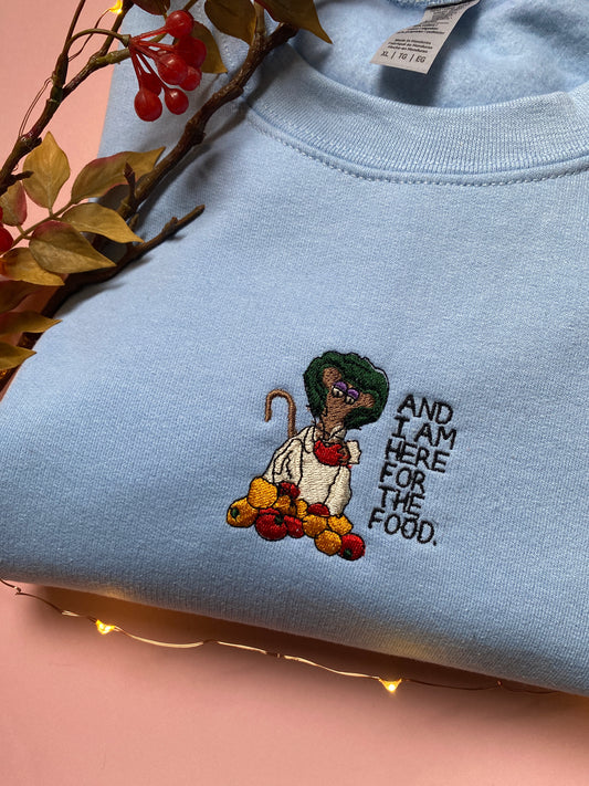 Here for the food Embroidered Sweatshirt