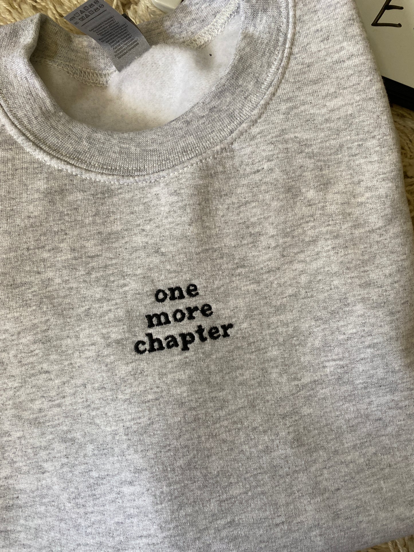 One more Chapter Sweatshirt Medium