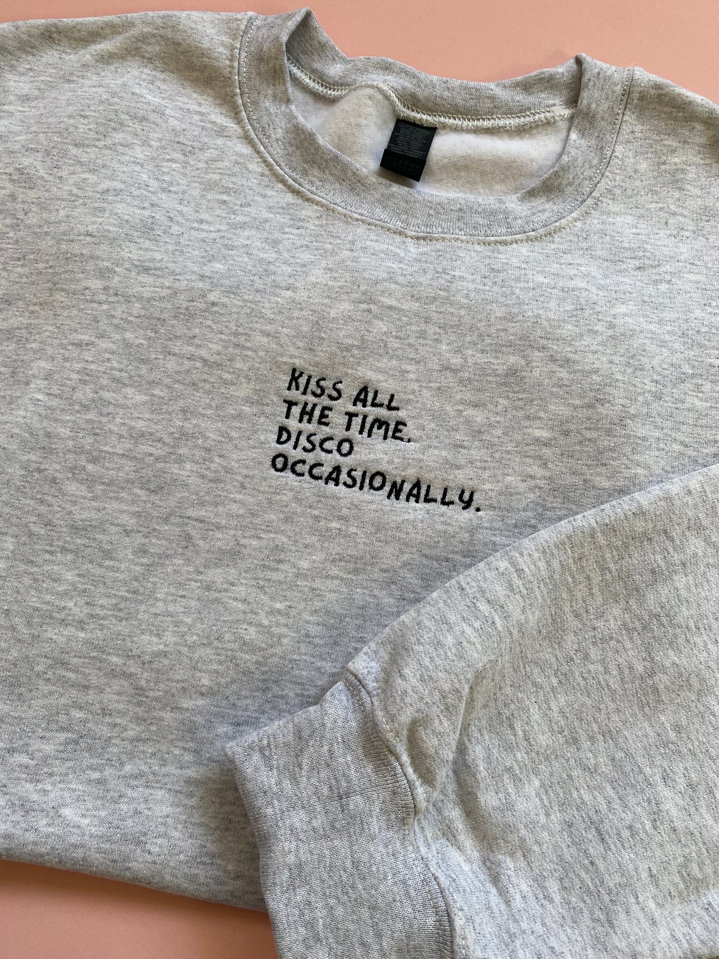 Kiss all the time Embroidered Sweatshirt