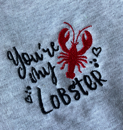 'You're my lobster' Embroidered Sweatshirt